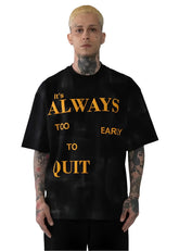 BLOW UP EARLY TO QUIT OVZ TEE, (BUP023) BLACK